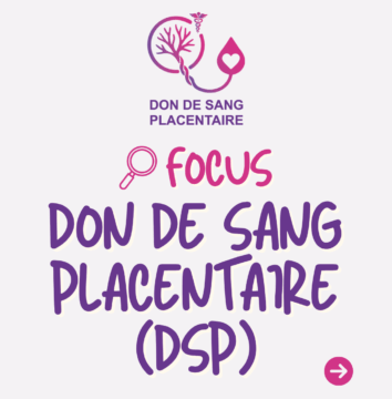 illustration Focus sur le don de sang placentaire (DSP) au CHIC